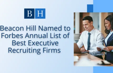 Beacon Hill Named to SI As Annual List of Best Executive Recruiting Firms